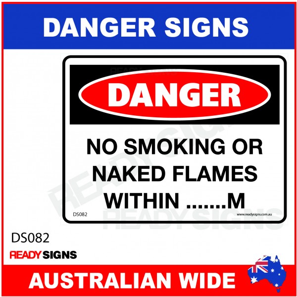DANGER SIGN - DS-082 - NO SMOKING OR NAKED FLAMES WITHIN ........ M